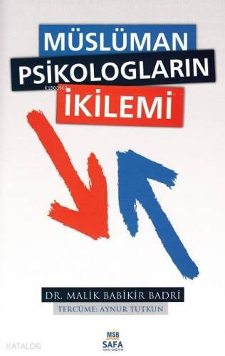 Müslüman Psikologların İkilemi - 1