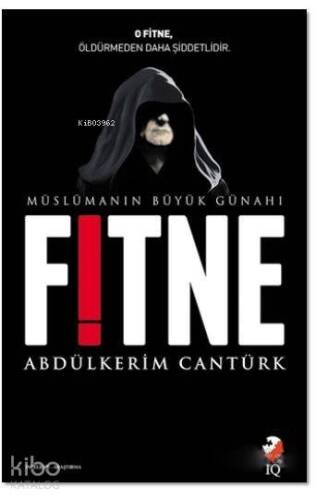 Müslümanın Büyük Günahı Fitne - 1