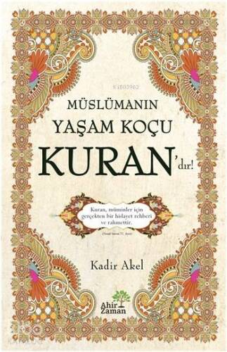 Müslümanın Yaşam Koçu Kuran'dır! - 1