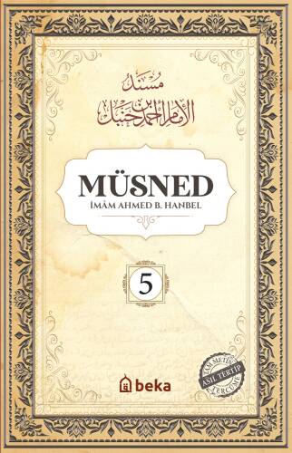 Müsned - Ahmed bin Hanbel - 5. Cilt - (Arapça Metinsiz) - 1