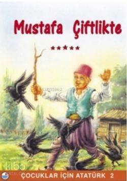 Mustafa Çiftlikte - 1