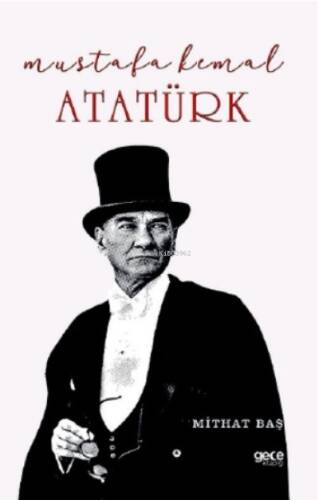 Mustafa Kemal Atatürk - 1