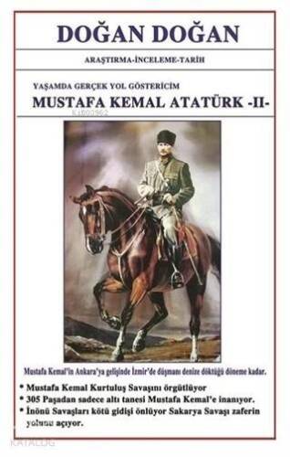 Mustafa Kemal Atatürk 2 - Yaşamda Yol Göstericim - 1