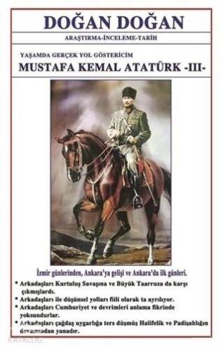 Mustafa Kemal Atatürk 3 - Yaşamda Yol Göstericim - 1