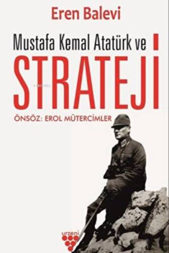 Mustafa Kemal Atatürk Ve Strateji - 1