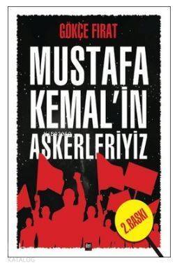 Mustafa Kemal'in Askerleriyiz - 1