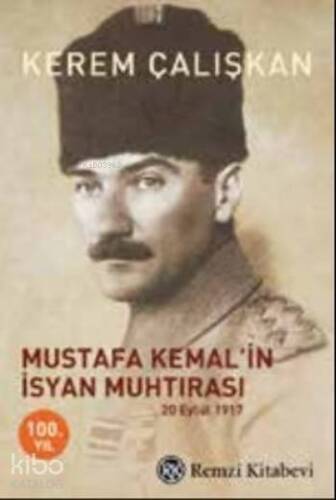 Mustafa Kemal'in İsyan Muhtırası - 1