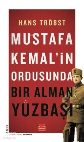 Mustafa Kemal'in Ordusunda Bir Alman Yüzbaşı - 1