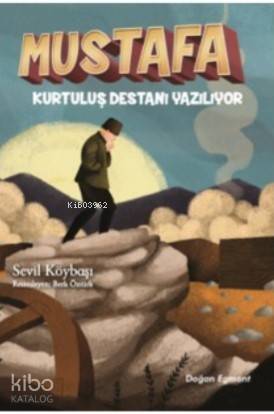 Mustafa - Kurtuluş Destanı Yazılıyor - 1