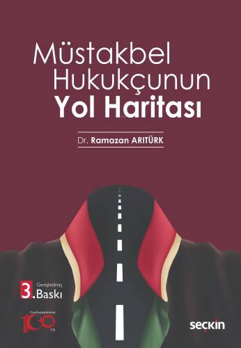 Müstakbel Hukukçunun Yol Haritası - 1