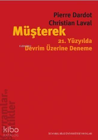 Müşterek - 21. Yüzyılda Devrim Üzerine Deneme - 1