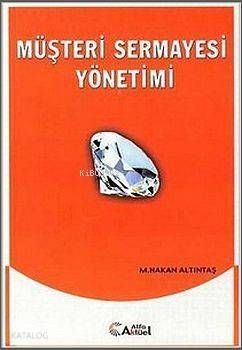 Müşteri Sermayesi Yönetimi - 1