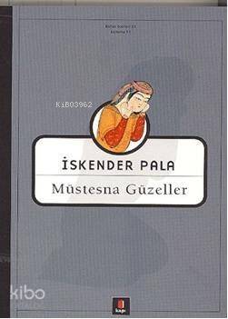 Müstesna Güzeller - 1