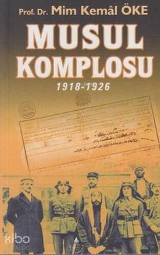 Musul Komplosu (1918-1926) - 1