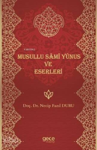 Musullu Sami Yunus ve Eserleri - 1