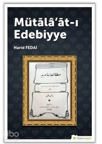 Mütala'at-ı Edebiyye - 1