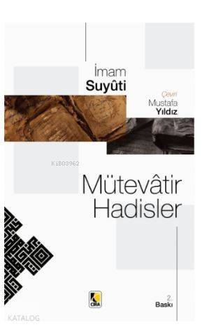 Mütevatir Hadisler - 1