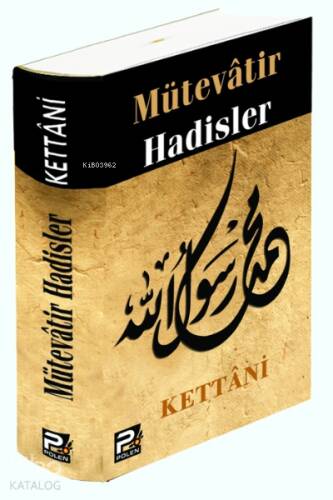 Mütevatir Hadisler - 1