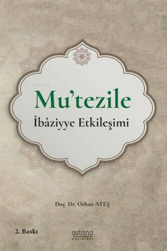 Mu’tezile İbâziyye Etkileşimi - 1