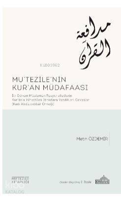 Mu'tezile'nin Kur'an Müdafaası - 1