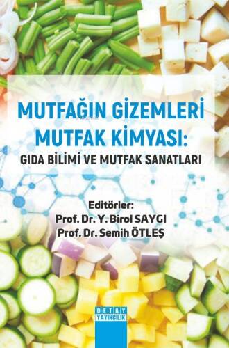 Mutfağın Gizemleri Mutfak Kimyası: Gıda Bilimi Ve Mutfak Sanatları - 1