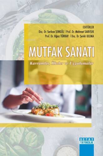 Mutfak Sanatı Kavram İlkeler Ve Uygulamalar - 1