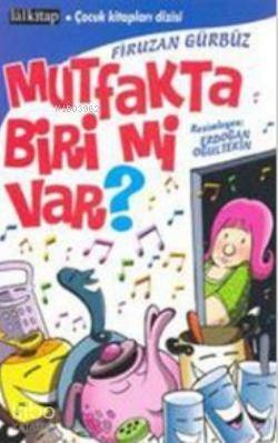 Mutfakta Biri mi Var? - 1