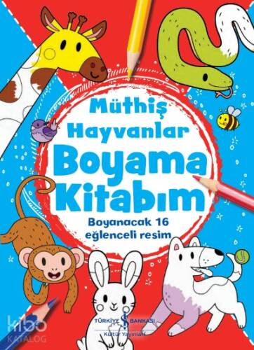 Müthiş Hayvanlar Boyama Kitabım - 1