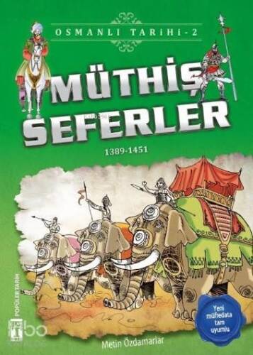 Müthiş Seferler; Osmanlı Tarihi, 9+ Yaş - 1