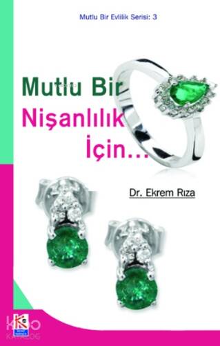 Mutlu Bir Nişanlılık İçin... - 1