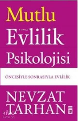 Mutlu Evlilik Psikolojisi - 1