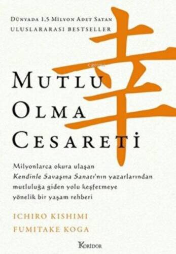 Mutlu Olma Cesareti - 1