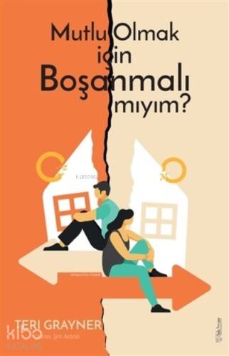 Mutlu Olmak için Boşanmalı mıyım? - 1