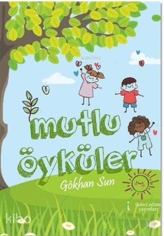 Mutlu Öyküler - 1