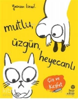 Mutlu, Üzgün, Heyecanlı; Çiz ve Keşfet - 1