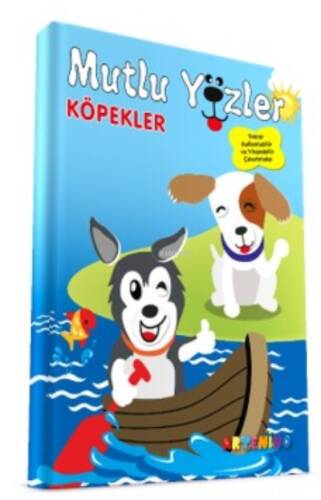 Mutlu Yüzler: Köpekler;Tekrar Kullanılabilir ve Yıkanabilir Çıkartmalı Kitap Serisi - 1