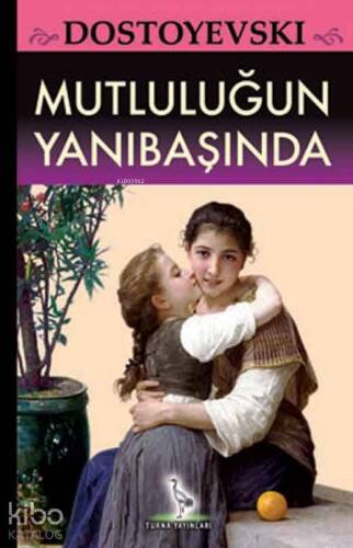 Mutluluğun Yanıbaşında - 1