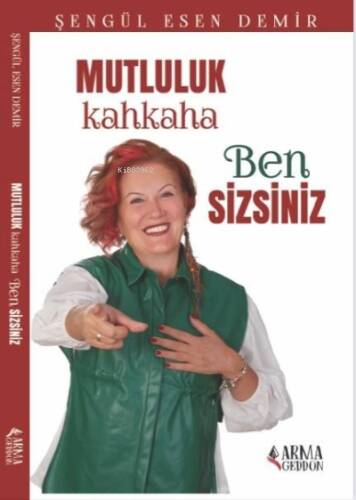 Mutluluk Kahkaha Ben Sizsiniz - 1