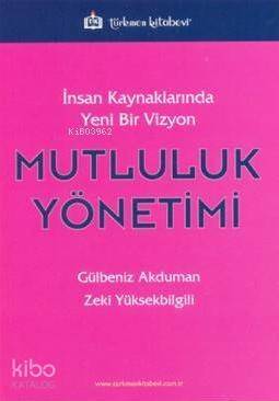 Mutluluk Yönetimi - 1