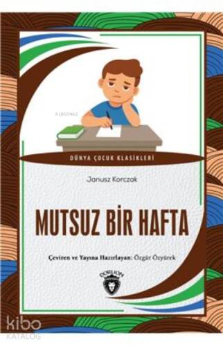 Mutsuz Bir Hafta Dünya Çocuk Klasikleri (7-12 Yaş) - 1