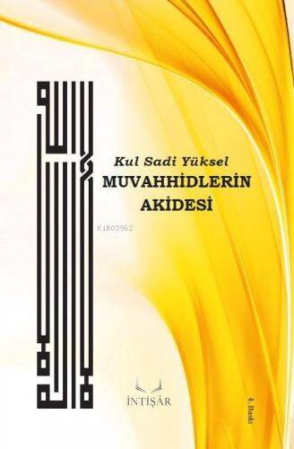 Muvahhidlerin Akidesi - 1