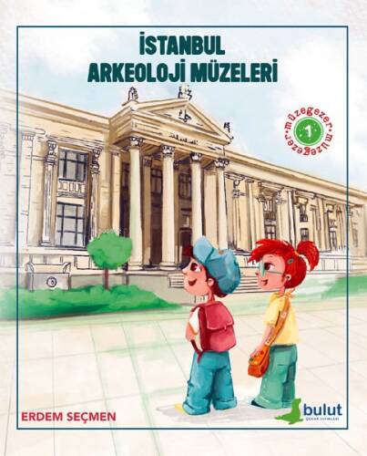 Müzegezer - 1 - İstanbul Arkeoloji Müzeleri - 1