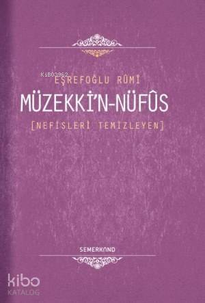 Müzekki'n Nüfus; Nefisleri Temizleyen - 1