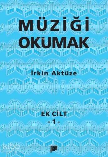 Müziği Okumak Ek Cilt 1 - 1