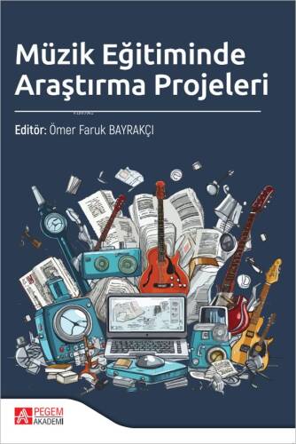 Müzik Eğitiminde Araştırma Projeleri - 1