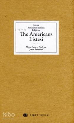 Müzik Kutusunun Parıltısı Eşliğinde The Americans Listesi - 1