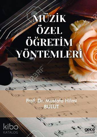 Müzik Özel Öğretim Yöntemleri - 1