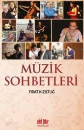 Müzik Sohbetleri - 1