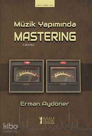 Müzik Yapımında Mastering - 1