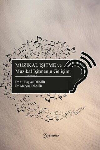 Müzikal işitme Ve Müzikal İşitmenin Gelişimi - 1